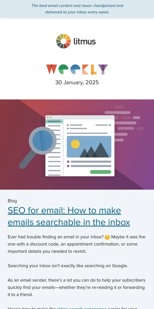 Email from Litmus. SEO for email, reimagining the email funnel, and generational divides in email