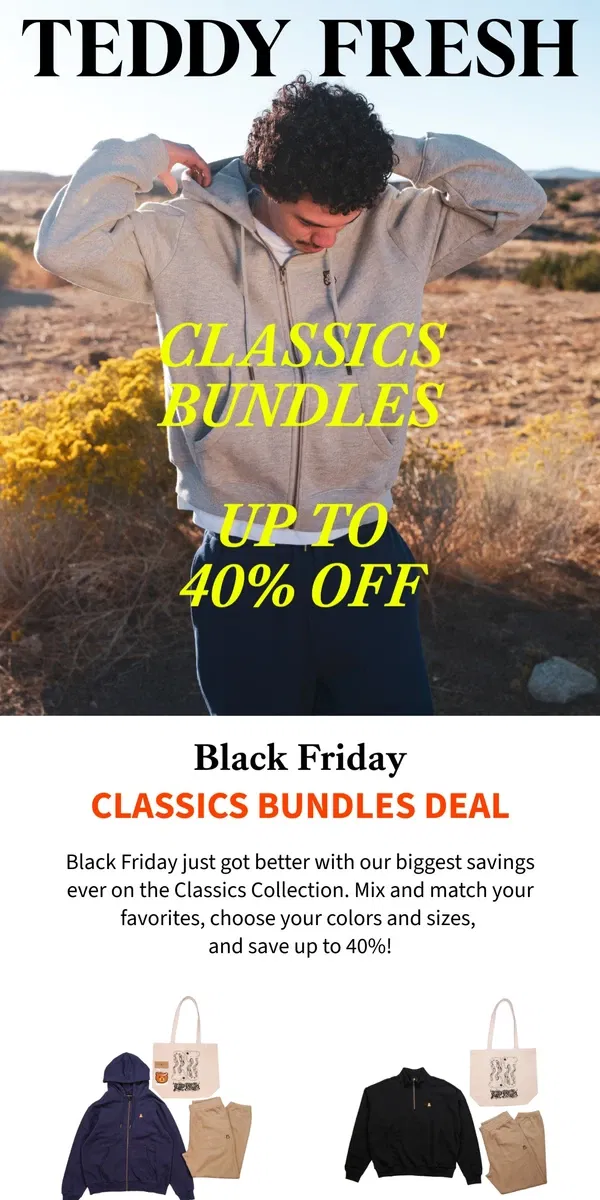 Email from Teddy Fresh. 🧸 Black Friday Classic Bundles Deal!