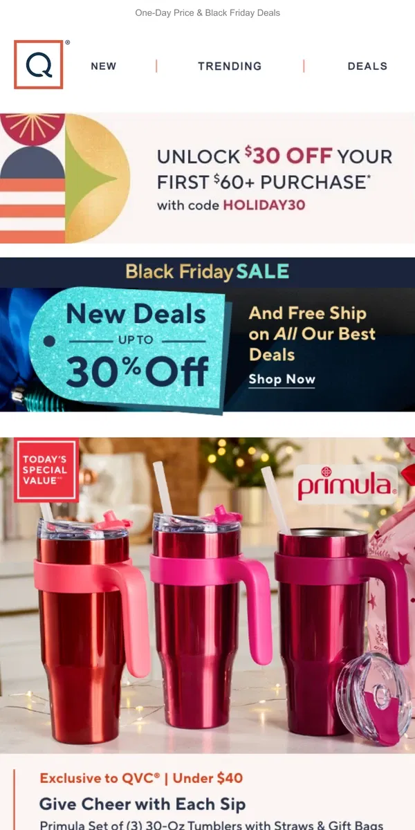 Email from QVC. Tumblers to Give (& Keep!) + Get $30 Off