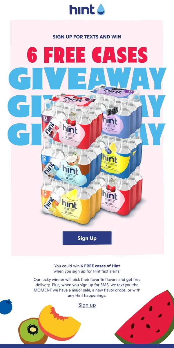 Email from Hint Water. 💧Enter to WIN 6 cases of Hint