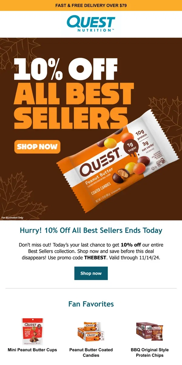 Email from Quest Nutrition. Last Chance: 10% off Best Sellers Ends Today!