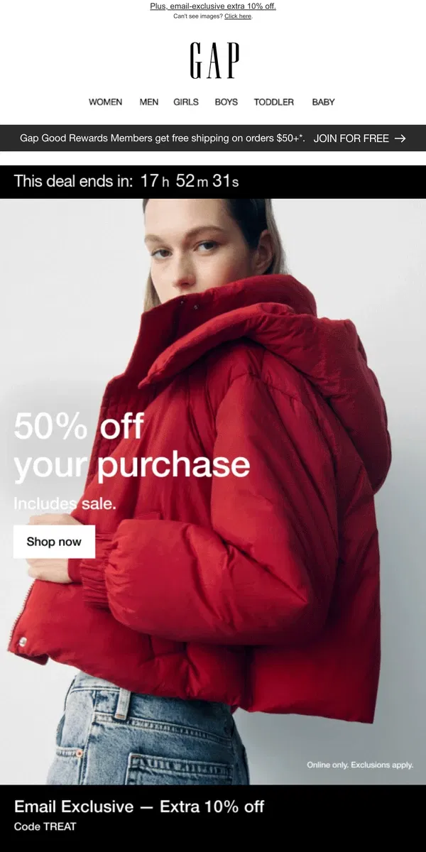 Email from GAP. Expires today: 50% off your entire purchase