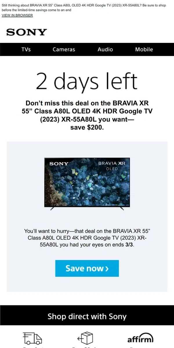 Email from Sony. Savings End Soon | Get What You Wanted for $200 Off