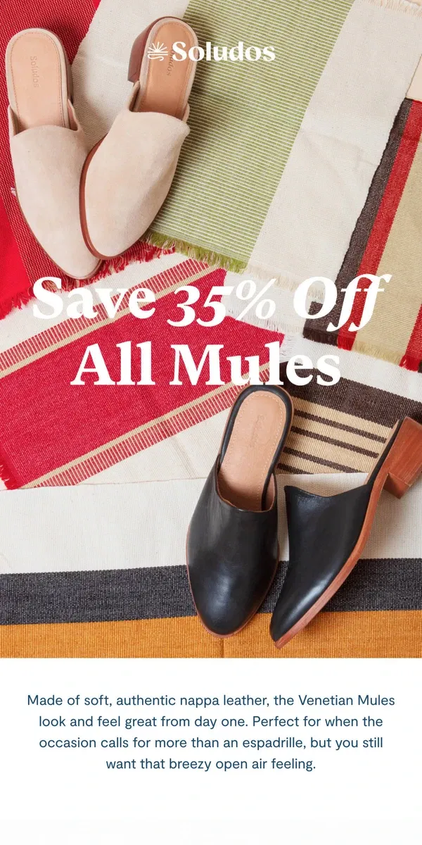 Email from Soludos. Two days only, flash sale on mules 💫