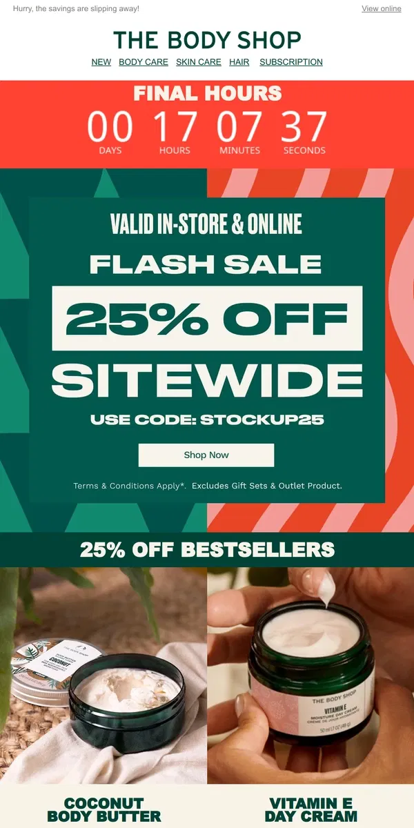 Email from The Body Shop. LAST CALL: 25% OFF SITEWIDE