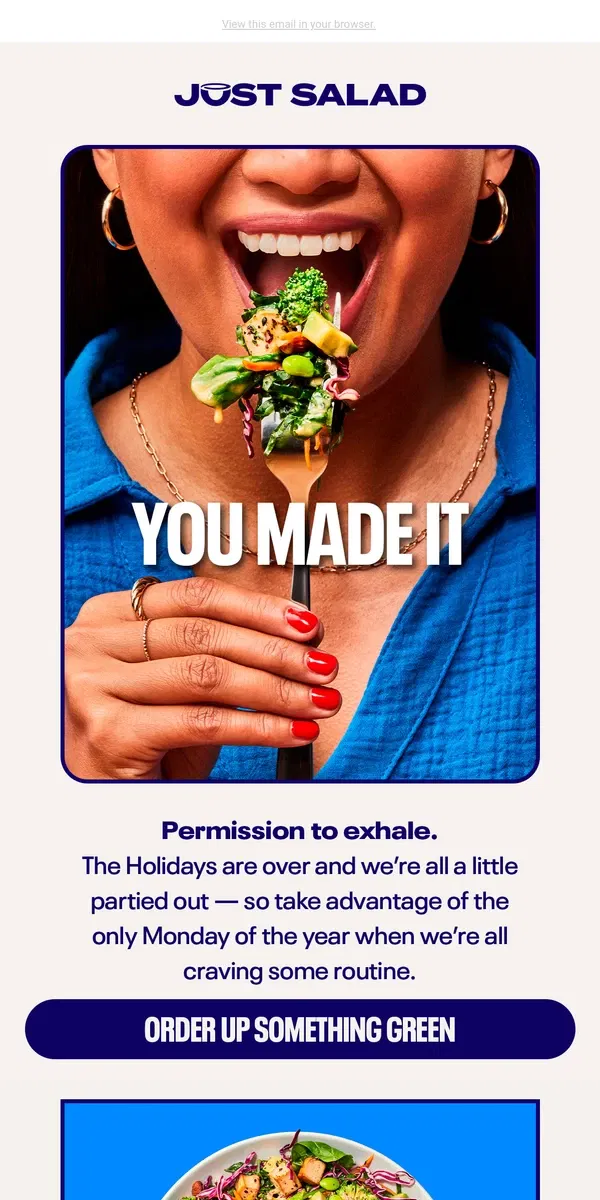 Email from Just Salad. It’s healthy eating season 😎