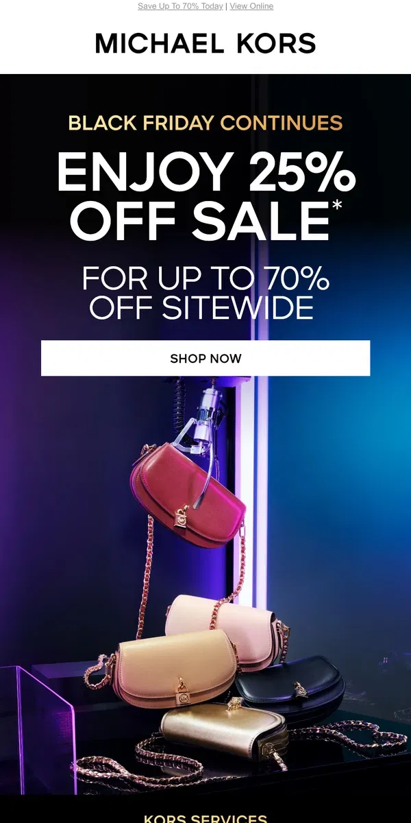 Email from Michael Kors. The Black Friday Sale Is Almost Over