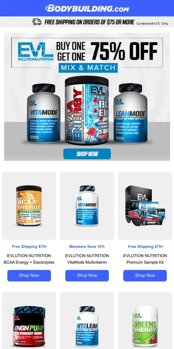 Email from Bodybuilding.com. Back in Stock: Buy One, Get Another 75% Off on EVL!
