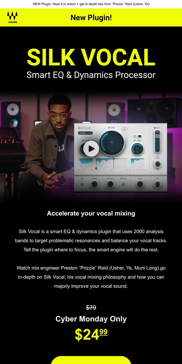 Email from Waves Audio. 🎬 Still haven’t checked out Silk Vocal?