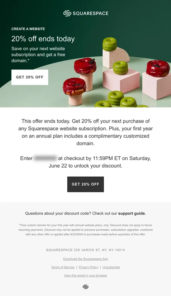 Email from Squarespace. 20% off ends today