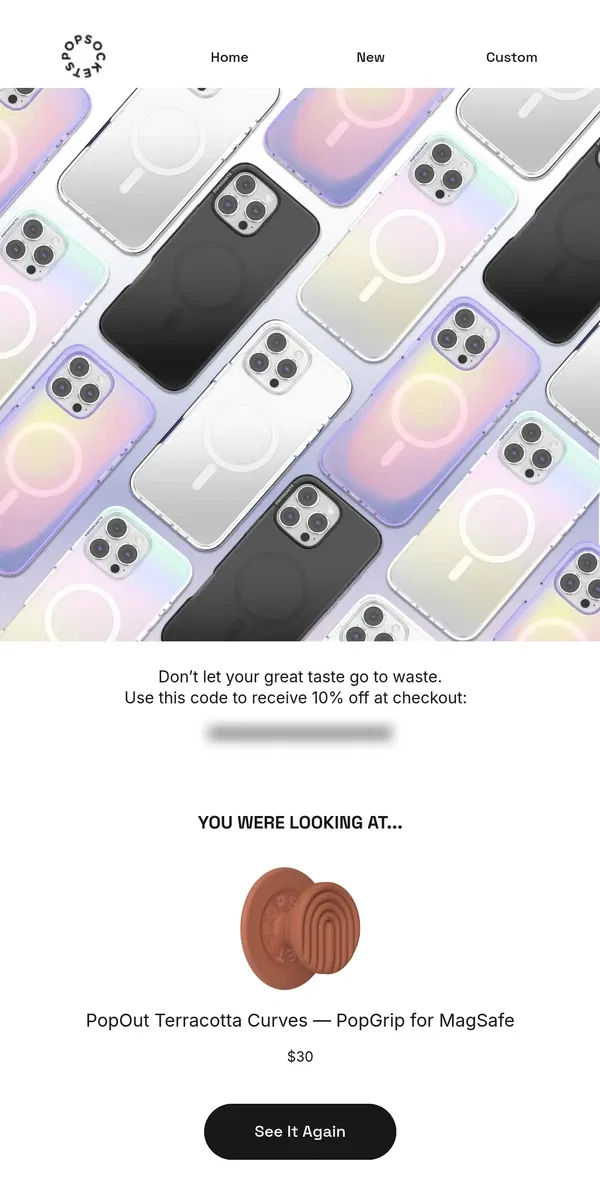 Email from PopSockets. See something you like?