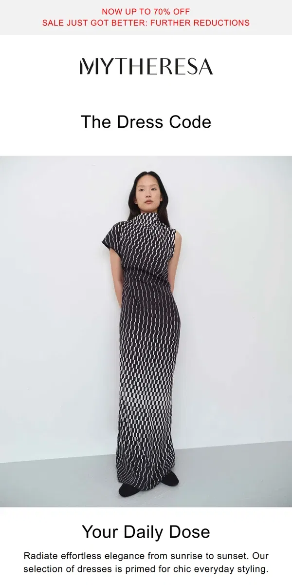 Email from Mytheresa. Shop dresses for day and night styling