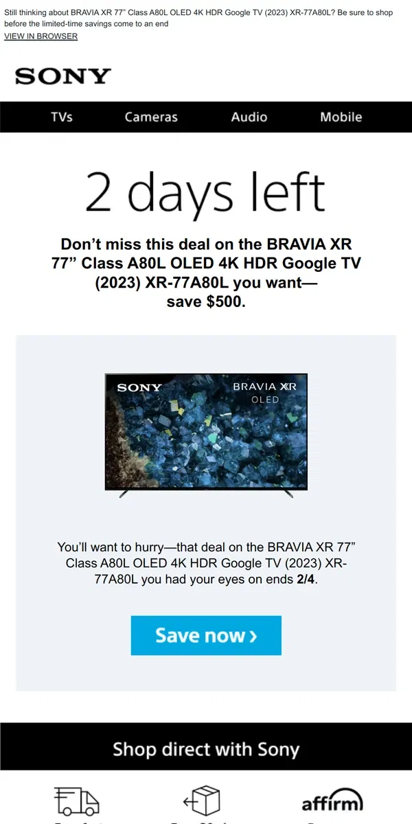 Email from Sony. Savings End Soon | Get What You Wanted for $500 Off