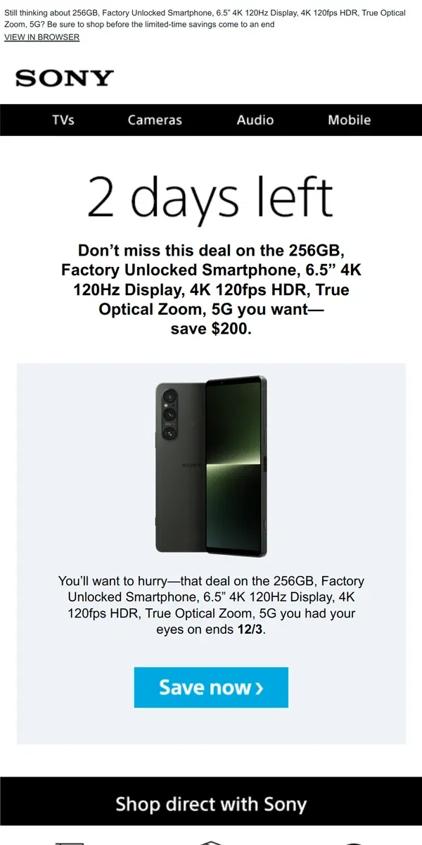 Email from Sony. Savings End Soon | Get What You Wanted for $200 Off