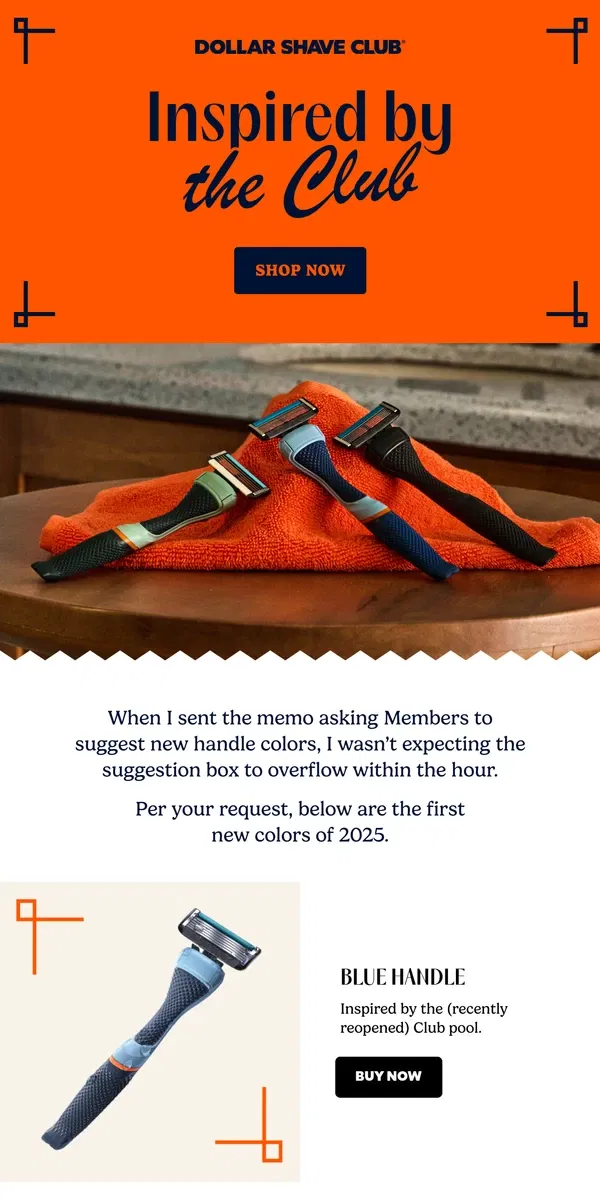 Email from Dollar Shave Club. New handle colors! 🪒