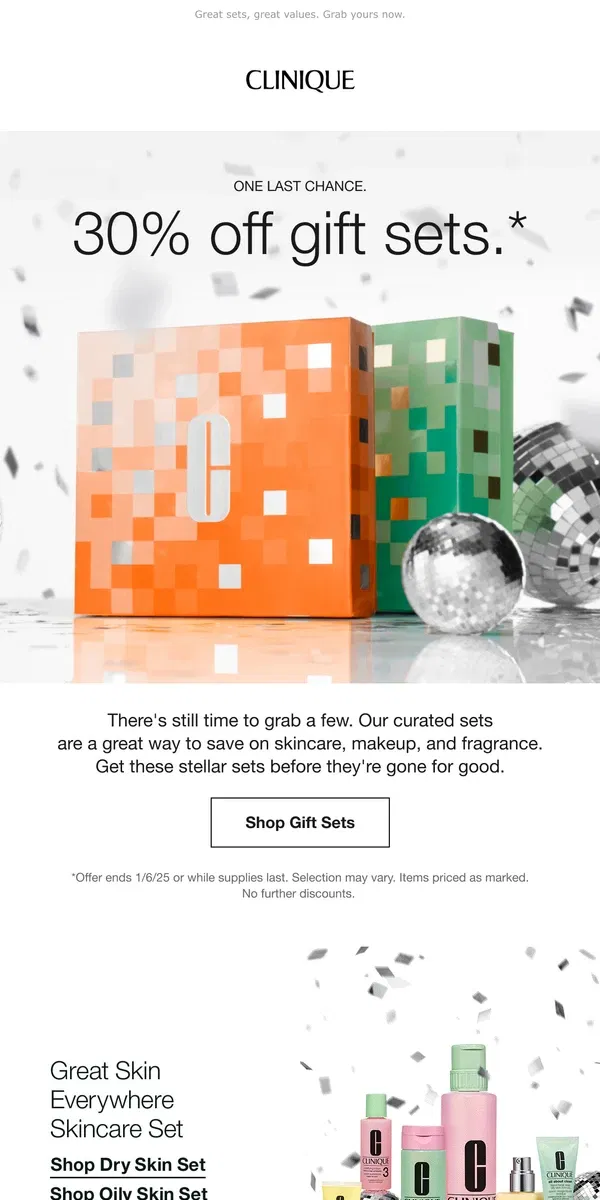 Email from Clinique. Ends tonight. 30% off gift sets.