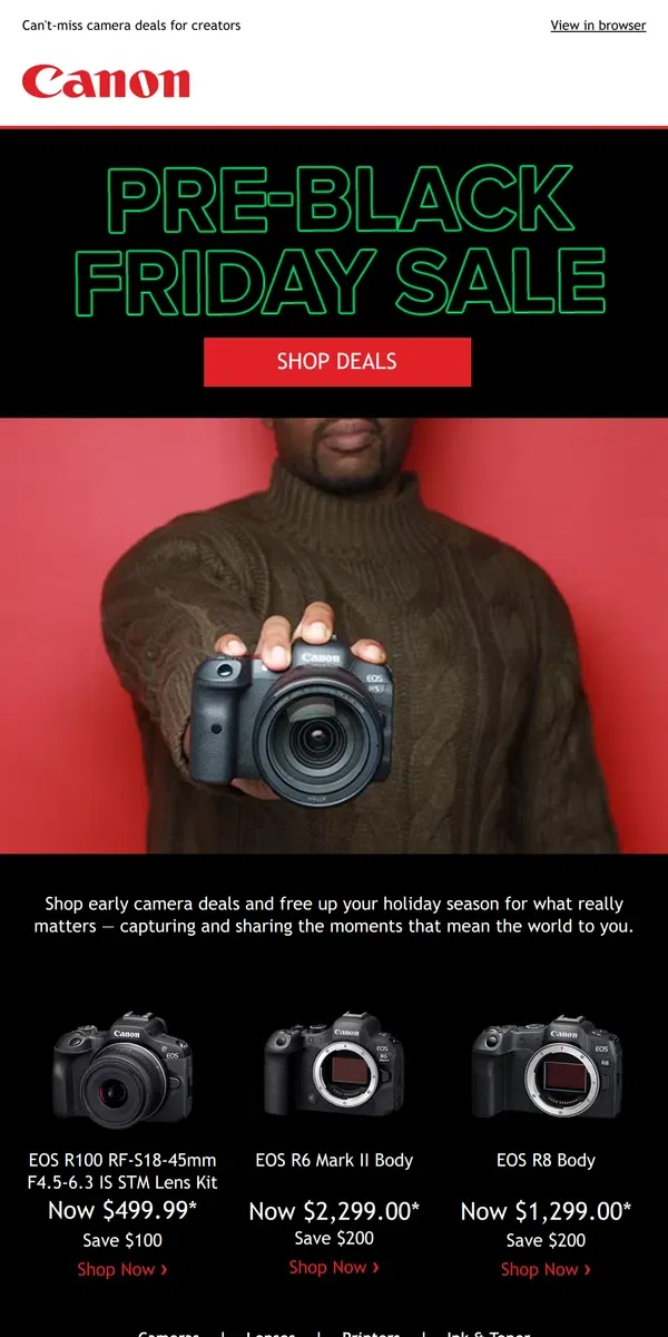 Email from Canon. Snap. Share. SAVE! 🎁