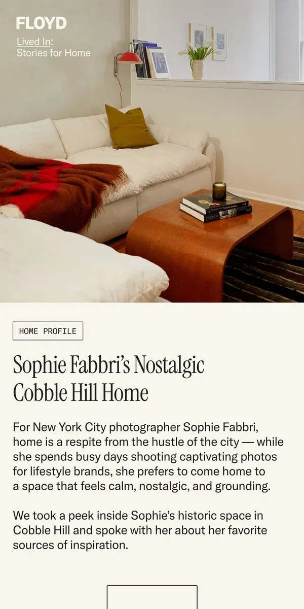 Email from Floyd Home. Sophie Fabbri's Nostalgic Cobble Hill Home