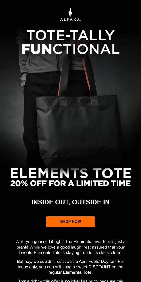 Email from ALPAKA. 😜 The Elements Inver-tote: It's Just for Laughs!