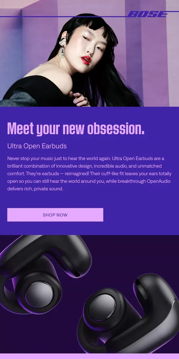 Email from Bose. Meet Ultra Open Earbuds & see what you're missing!