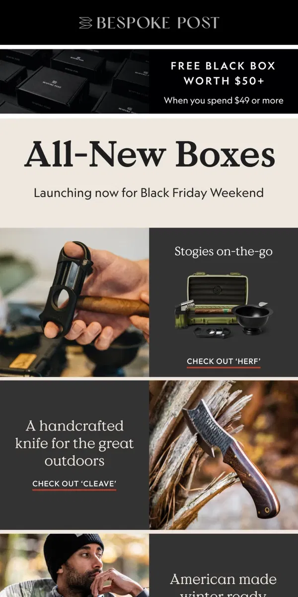 Email from Bespoke Post. Just Launched: All-New Boxes + Black Box Continues