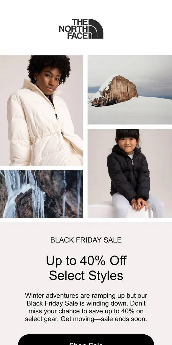 Email from The North Face. Time’s almost up: Our Black Friday Sale ends soon.