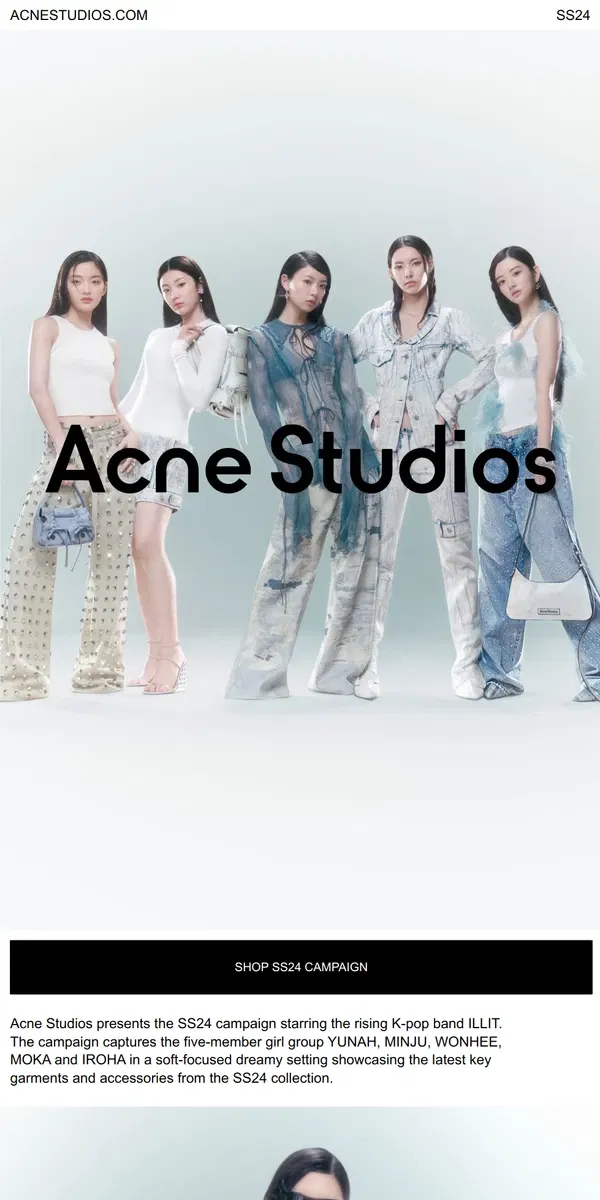 Email from Acne Studios. Acne Studios SS24 campaign starring K-pop band ILLIT