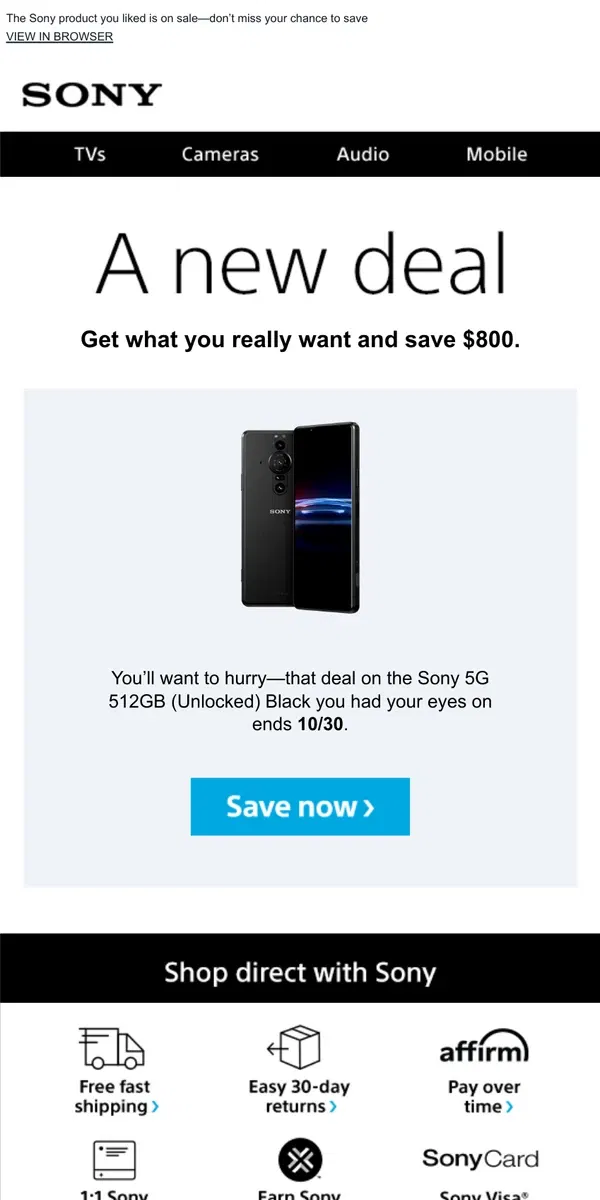 Email from Sony. New Deal Alert: an Item You Liked is Now $800 Off