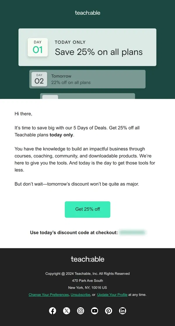 Email from Teachable. [25% off today only] 5 Days of Deals is BACK