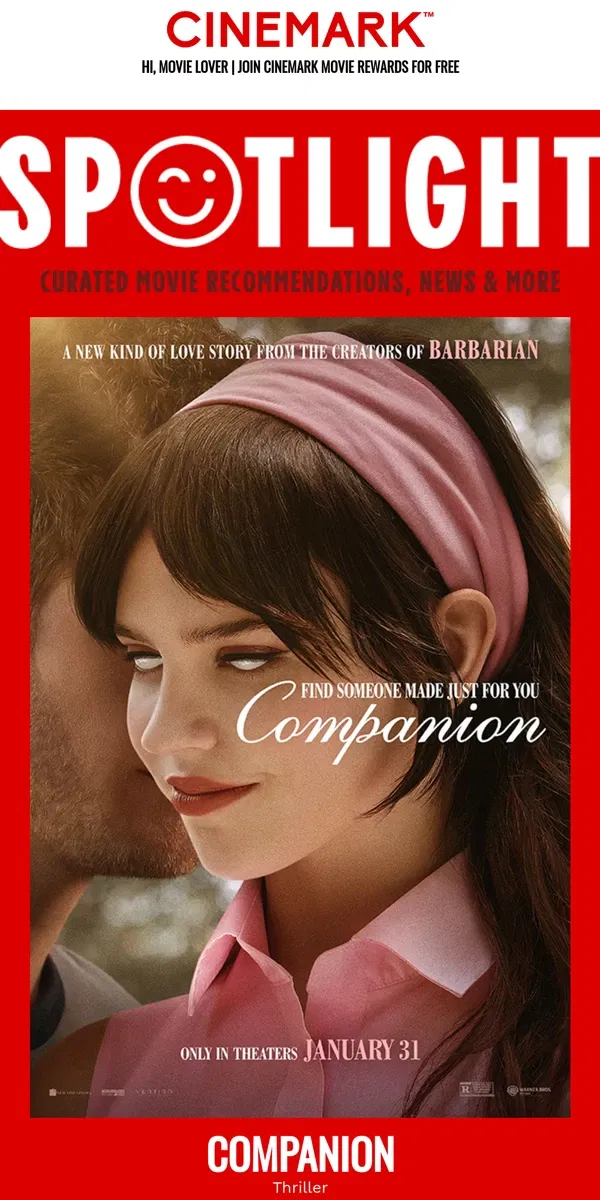 Email from Cinemark. Companion — in the SPOTLIGHT