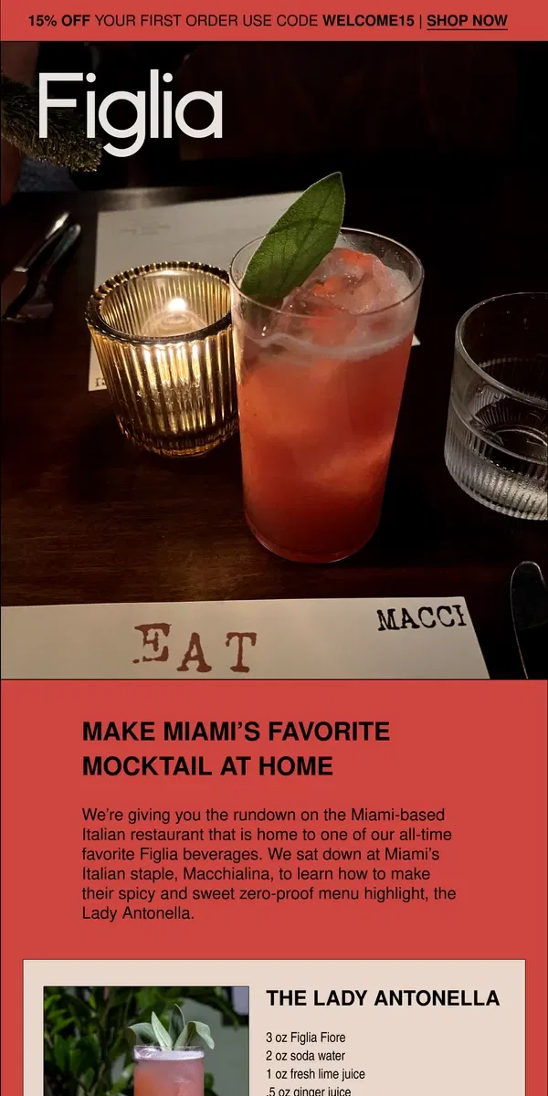 Email from Figlia. Make Miami's favorite mocktail at home