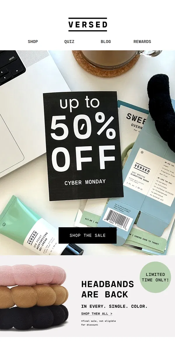 Email from Versed Skin. Don't miss out on 50% off.