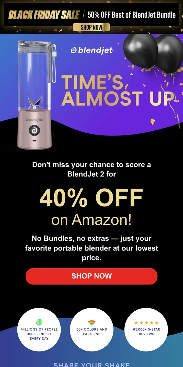 Email from BlendJet. Attention Amazon shoppers!