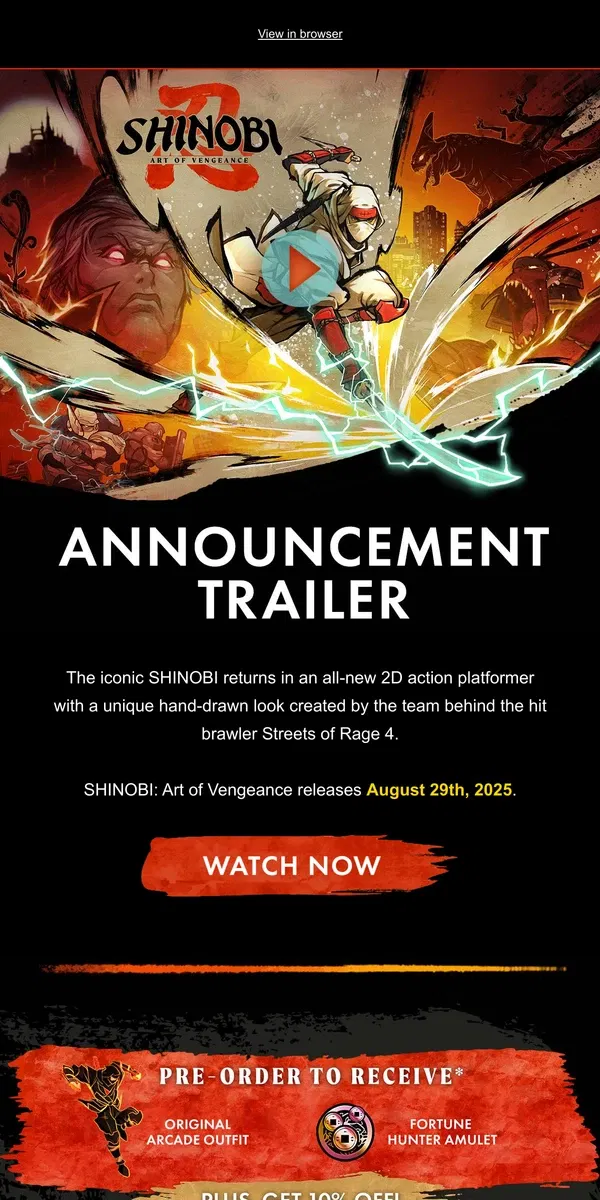 Email from SEGA. SHINOBI: Art of Vengeance launches August 29th!