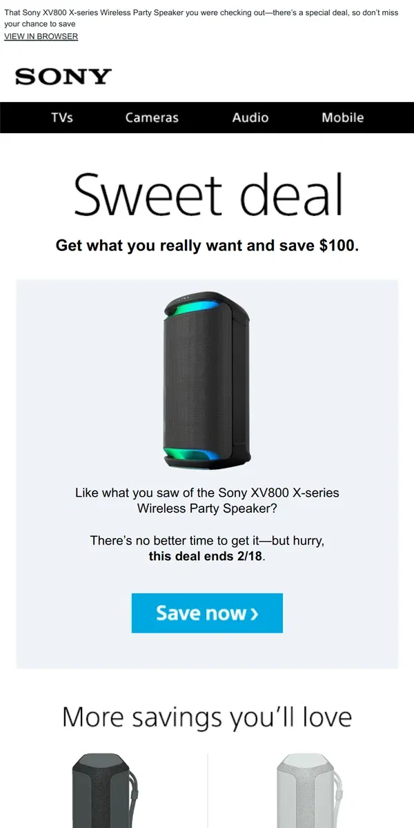 Email from Sony. You Saw It, You Loved It, Now Get It | Plus, Save $100