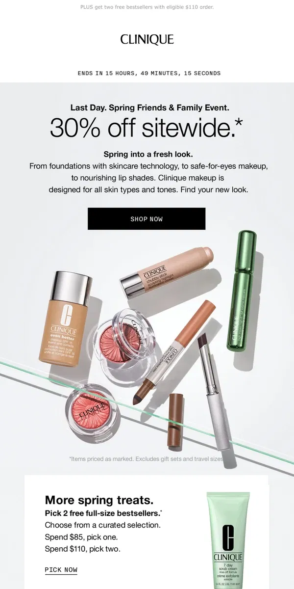 Email from Clinique. Last day! Our spring event ENDS TONIGHT 🌷 30% off sitewide.