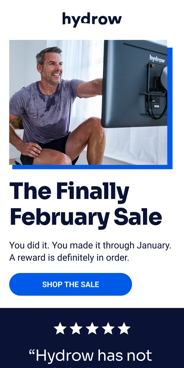 Email from Hydrow. NOW LIVE: The Finally February Sale