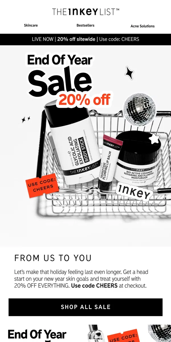 Email from The INKEY List. 20% OFF EVERYTHING! Glow into 2025 ✨