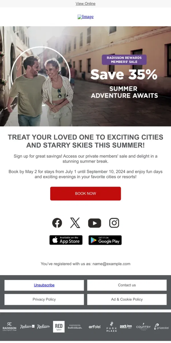 Email from Radisson Hotels. Summer Adventure Awaits!💰35% off stays for two!🌍