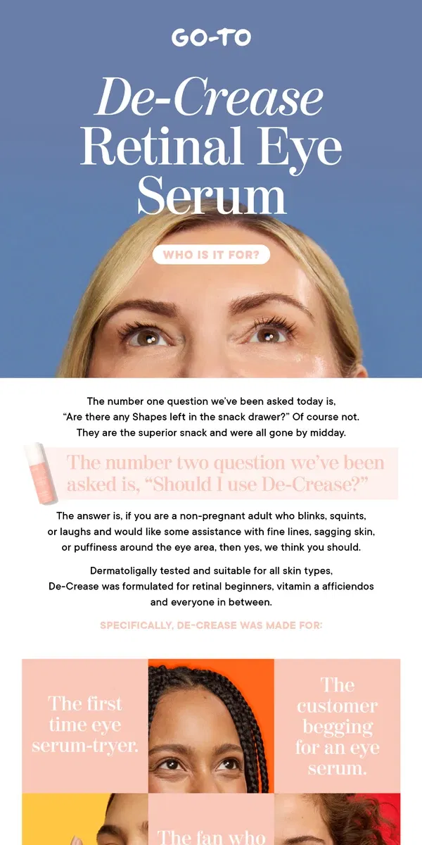 Email from Go-To Skin Care. “Hey Go-To, Should I Use De-Crease?”