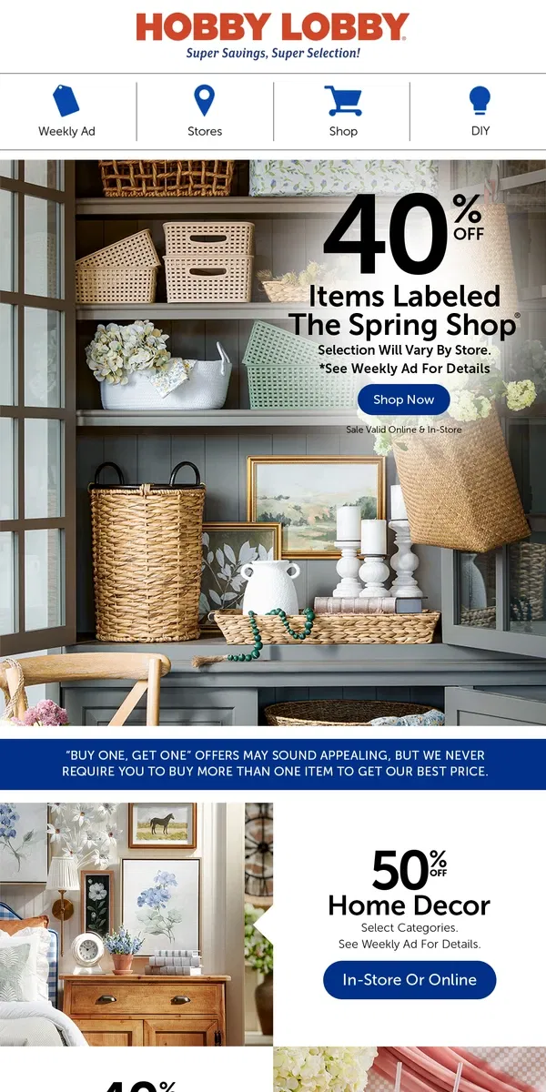 Email from Hobby Lobby. Be Clutter-Free With 40% Off The Spring Shop®