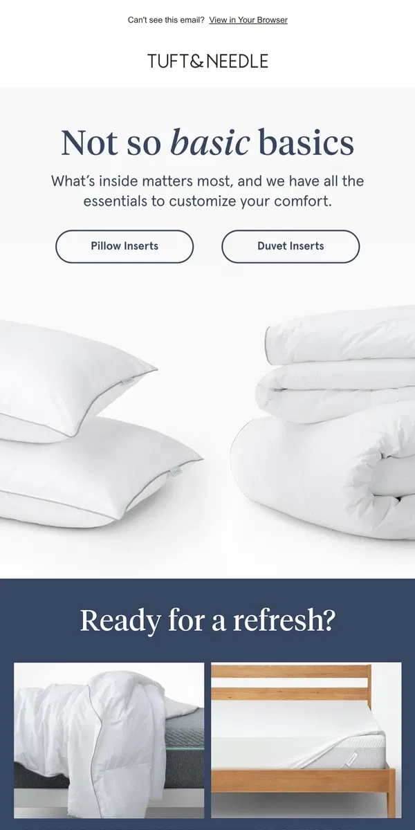 Email from Tuft & Needle. Bedding essentials for great sleep