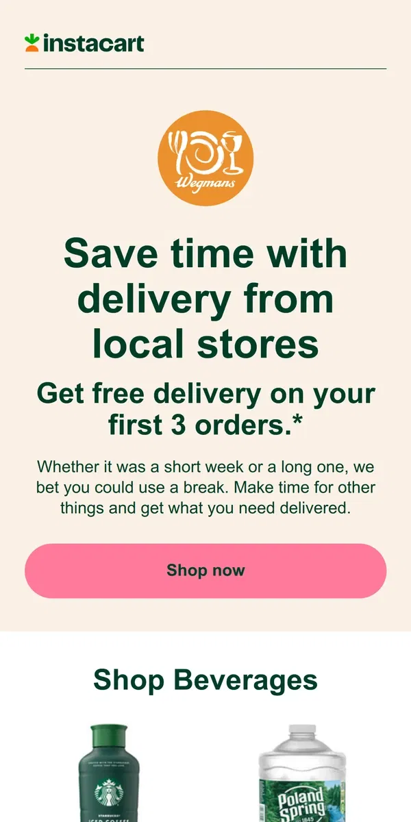 Email from Instacart. Get delivery from Wegmans through Instacart!