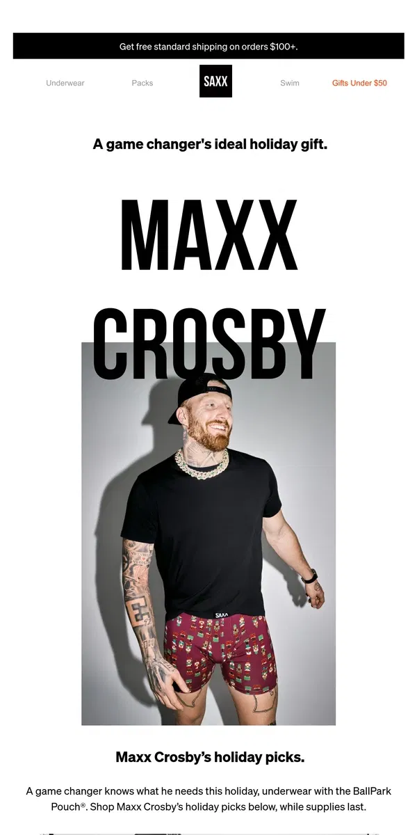 Email from SAXX Underwear. Maxx Crosby’s ideal holiday gift