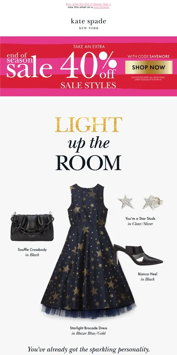 Email from Kate Spade. You've got invites, we've got outfits