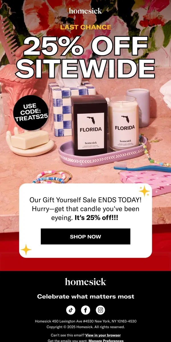 Email from Homesick Candles. 🚨 LAST CHANCE: Gift Yourself Sale 🚨