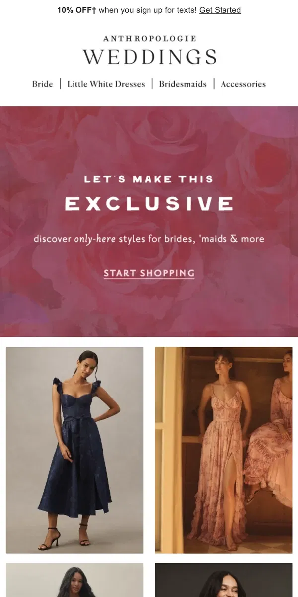 Email from Anthropologie. put a 💍 on these EXCLUSIVE dresses