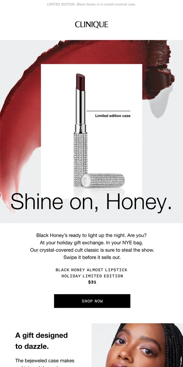 Email from Clinique. Shine on, Honey! Black Honey has a dazzling holiday look.