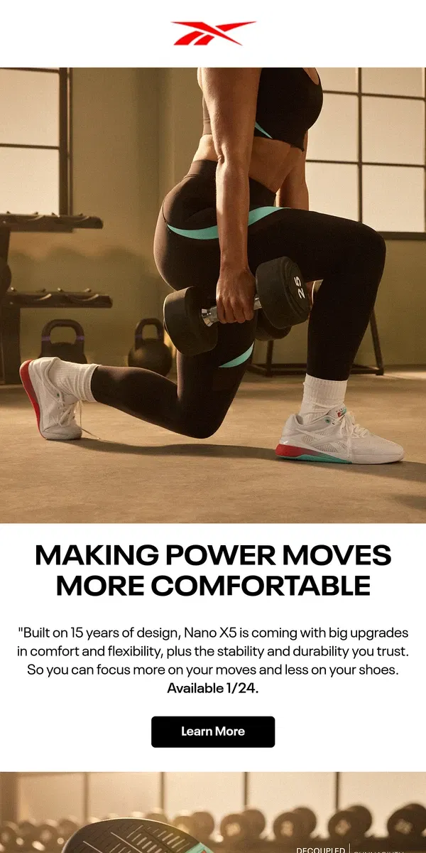 Email from Reebok. Ready for the most comfortable Nano yet? 🔥