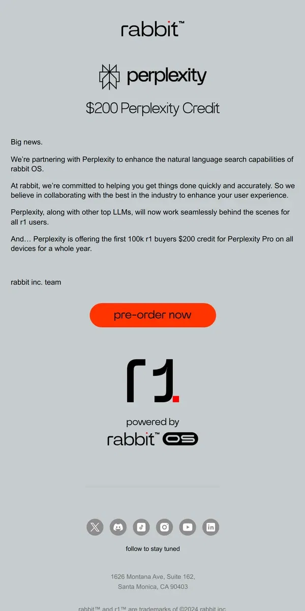 Email from rabbit. Perplexity Partnership | $200 credit for first 100k r1 buyers